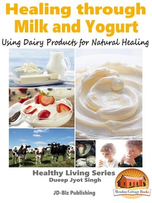 cover image of Healing through Milk and Yogurt